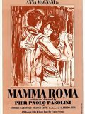 Pasolini Retrospective: Mamma Roma